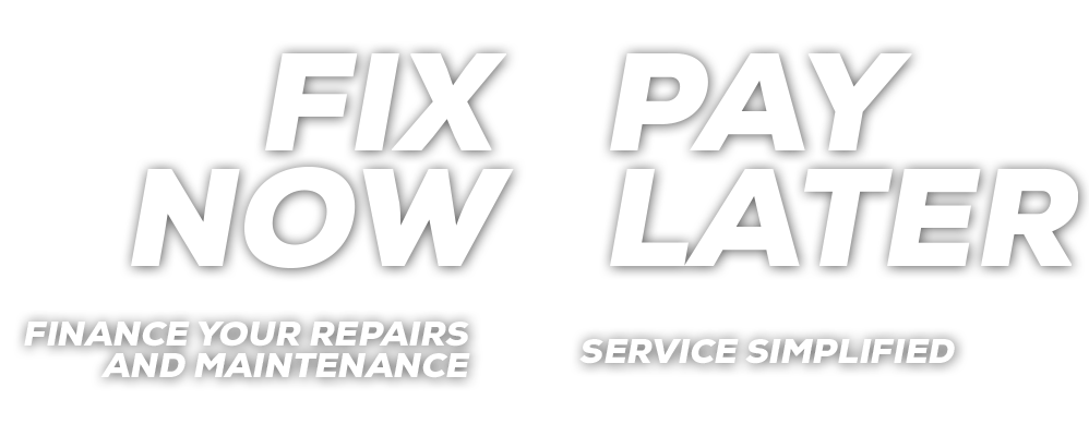 Fix Now, Pay Later